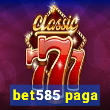 bet585 paga